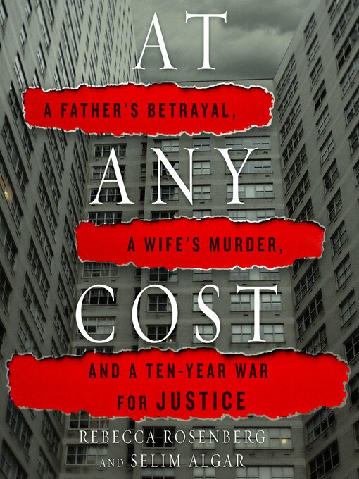 Title details for At Any Cost by Rebecca Rosenberg - Available